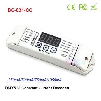 350mA/500mA/750mA/1050mA Singură culoare Lampă cu LED Controller DMX512 BC-831-CC 3-digital-display DMX Curent Constant Decodor Dimmer