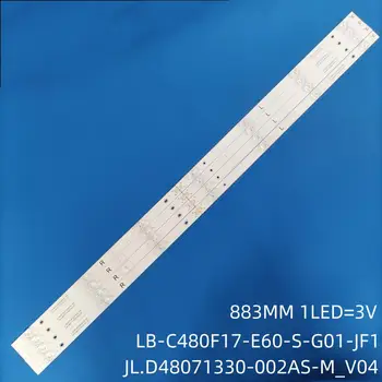Iluminare LED strip PENTRU SA48S50N LED48HS60 JL.D48071330-002AS LB-C480F17-E60-S-G01-JF1 7led 883MM 1LED=3V