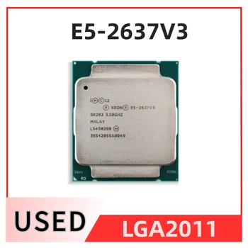 Xeon CPU E5-2637V3 3.50 GHz Cu 4 Nuclee 15M despre lga2011-3 E5-2637 V3 processor E5 2637V3