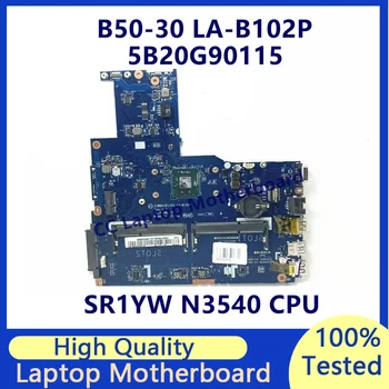 ZIWB0/B1/E0 LA-B102P Pentru Lenovo B50-30 E50-30 Laptop Placa de baza Cu SR1YW N3540 CPU 5B20G90115 100% Complet Testat de Lucru Bine